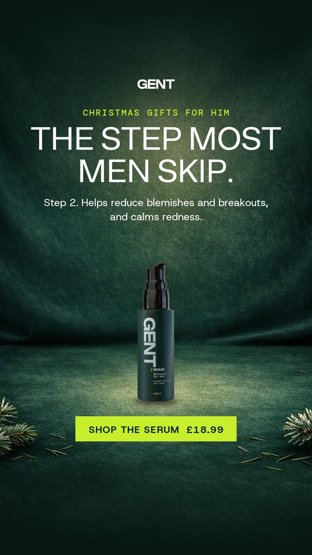 Story: Serum, The step most men skip